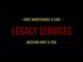 Legacy Services from Medford Knife &amp; Tool