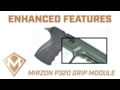 Mirzon Enhanced Grip Module for Sig Sauer P320 - Features
