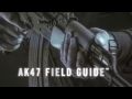 Real Avid AK47 Field Guide