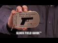 Real Avid Glock Field Guide