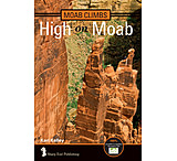 Image of Sharp End Publishing High on Moab- Moab Climbs