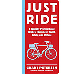 Image of Partners West Just Ride- A Radically Practical Guide to Riding Your Bike