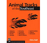 Image of Mountaineers Books: Animal Tracks Of The Southeast States