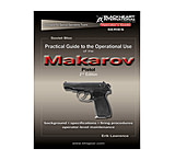 Image of Blackheart Practical Guide To The Operational Use Of The Makarov Pistol BH-PG-001
