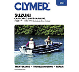 Image of Clymer B781 Repair Manual For Suzuki 2 Stroke Outboards, 2 225 Hp Includes Jet Drives 1985 1991