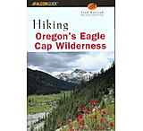 Image of Globe Pequot Press: Hiking Oregon's Eagle Cap Wilderness