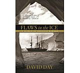 Image of Media Flaws in the Ice - In search of Douglas Mawson