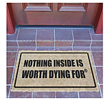 Image of Ready To Defend NDMR1 Un-Welcome Mat Nothing Is Nside Worth Dying For 30x18 STS2DM