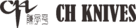 CH Knives