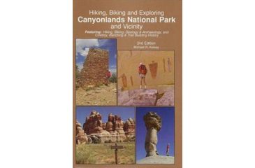 Image of Hiking, Biking, and Exploring Canyonlands National Park and Vicinity 2nd Edition