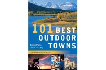 Image of 101 Best Outdoor Towns, Tuff, Melville, Publisher - W.w. Norton &amp; Co