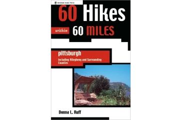 Image of 60 Hikes W/in 60 Mi Pittsburgh, Donna Ruff, Publisher - Menasha Ridge Press