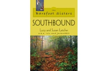 Image of Barefoot Sisters Southbound, Lucy &amp; Susan Letcher, Publisher - Stackpole Books