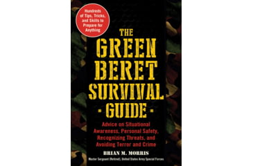 Image of Books Green Beret Survival Guide, Advice on Situational Awareness and Personal safet, 978-1-5107-4075-4