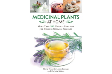 Image of Books Medicinal Plants At Home, More Than 100 Natural Remedies, 978-1-5107-5828-5