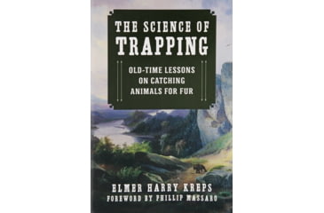 Image of Books The Science of Trapping By Elmer Harry Kreps, 978-1-63450-678-6