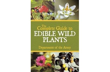 Image of Edible Wild Plants, Dept. Of The Army, Publisher Skyhorse, 9781602396920
