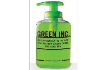 Image of Green Inc., Christine Macdonald, Publisher - Globe Pequot Press