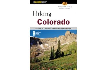 Image of Hiking Colorado 3rd, Maryann Gaug, Publisher - Globe Pequot Press