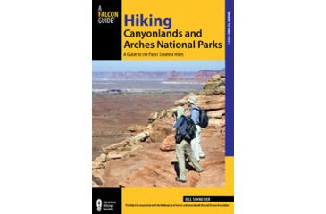 Image of Media Hiking Canyonlands and Arches National Parks A Guide to the Parks' Greatest Hikes 3rd Edition