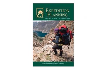 Image of Nols Expedition Planning, Dave Anderson &amp; Molly Absolon, Publisher - Stackpole Books