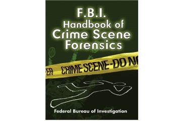 Image of ProForce FBI Handbook Crime Scene Forensics PF44120