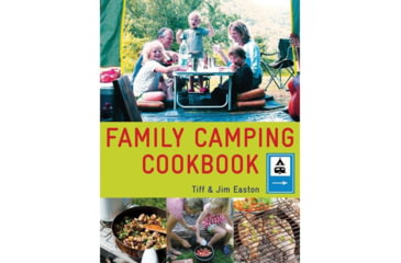 Image of The Family Camping Cookbook, Tiff &amp; Jim Easton, Publisher - Fox Chapel