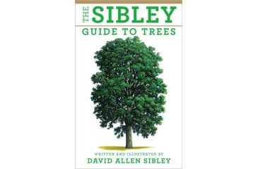 Image of The Sibley Guide To Trees, David Allen Sibley, Publisher - Random House