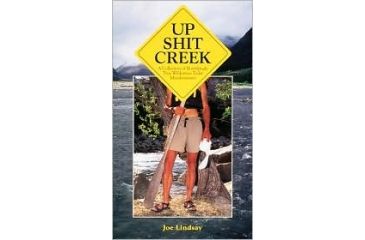 Image of Up Shit Creek, Joe Lindsay, Publisher - Random House