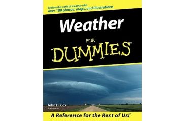 Image of Weather For Dummies, John D. Cox, Publisher - Wiley Publishing