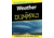 Weather For Dummies, John D. Cox, Publisher - Wiley Publishing