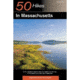 50 Hikes Massachusetts, Brady, White, Publisher - W.w. Norton &amp; Co