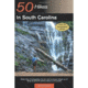 50 Hikes South Carolina, Johnny Molloy, Publisher - W.w. Norton &amp; Co
