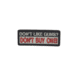5IVE STAR GEAR Don't Like Guns Morale Patch, 2.75in x 1in, 6774000