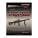 Blackheart Practical Guide To The Operational Use Of The PK/PKM General Purpose Machine Gun