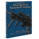 Blue Book Publications "Blue Book Of Tactical Firearms Second Edition"