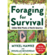 Books Foraging For Survival, Edible Wild Plants of North America, 978-1-5107-3833-1