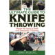 Books Ultimate Guide Knife Throwing By Bobby Branton, 978-1-63220-530-8
