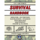 Books US Air Force Survival Handbook, The Portable and Essential Guide to Staying Alive, 978-1-5107-6087-5