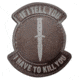 DDT Rubber Patch, If I Tell You I Have To DDT50130