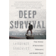 Deep Survival, Laurence Gonzales, Publisher - W.w. Norton &amp; Co