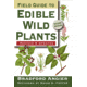 Field Gd To Edible Wild Plants, Bradford Angier, Publisher - Stackpole Books