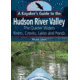 Kayakers Guide To Hudsonvalley, Shari Aber, Publisher - Black Dome Press