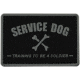 Merica Life Service Dog - Training to be a Soldier Patch, Black and Gray, 3 x 2, SERVICE DOG-SOLDIER