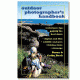 Outdoor Photographers Handbook, Cathy &amp; Barry Beck, Publisher - Stackpole Books