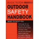 Outdoor Safety Handbook, Buck Tilton, Publisher - Stackpole Books