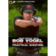 Panteao Productions Make Ready with Bob Vogel: Stage Tactics of Practical Shooting DVD PMR030