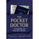 Pocket Doctor 3rd Ed, Stephen Bezruchka, Publisher - Mountaineers Books