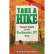 Take A Hike- Rochester Ny 3rd, Rich &amp; Sue Freeman, Publisher - Footprint Press