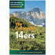 The Colorado 14ers Std Rts, Colorado Mounain Club, Publisher - Mountaineers Books